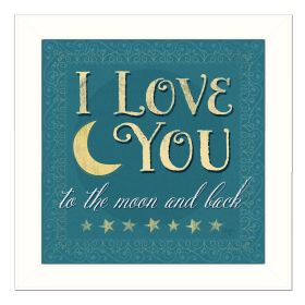 "I Love You" By Mollie B., Printed Wall Art, Ready To Hang Framed Poster, White Frame